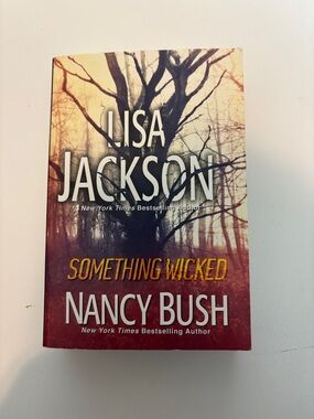 Something Wicked by Lisa Jackson & Nancy Bush  (Paperback)